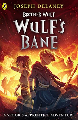 Brother Wulf: Wulf's Bane (The Spook's Apprentice: Brother Wulf, 2) von Penguin